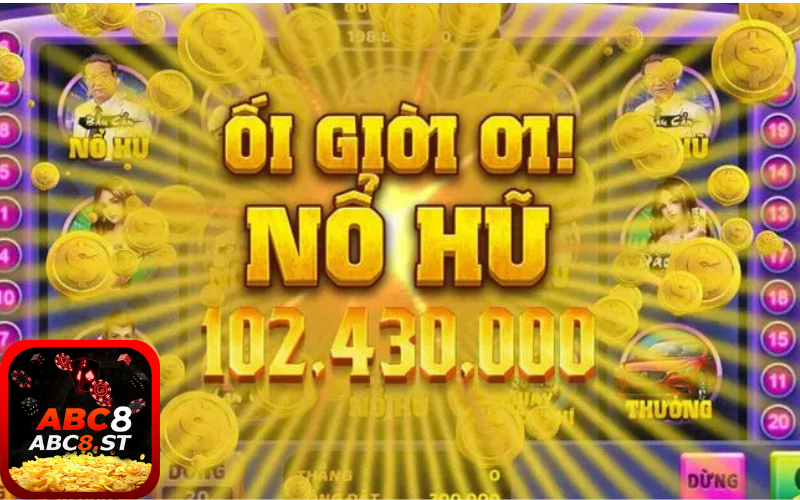 Khám phá những ưu điểm khi chơi nổ hũ abc8
