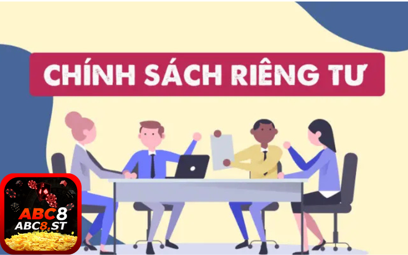 Những đặc trưng trong chính sách Quyền Riêng Tư